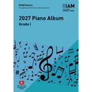2027 RIAM, Grade 1 Piano Exam Book