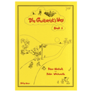 The Guitarists Way Book 1 