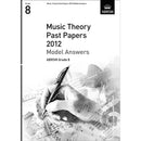 ABRSM Music Theory Past Papers 2012 - Model Answers Grade 8